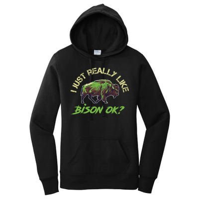 I Just Really Like Bison OK? Women's Pullover Hoodie