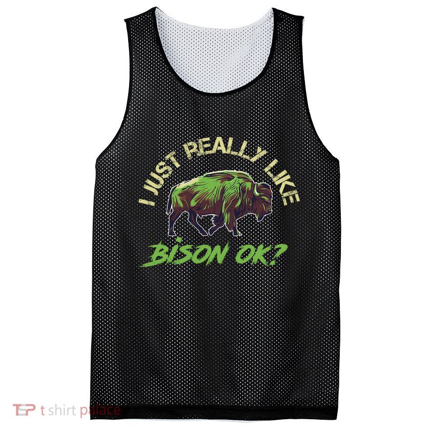 I Just Really Like Bison OK? Mesh Reversible Basketball Jersey Tank