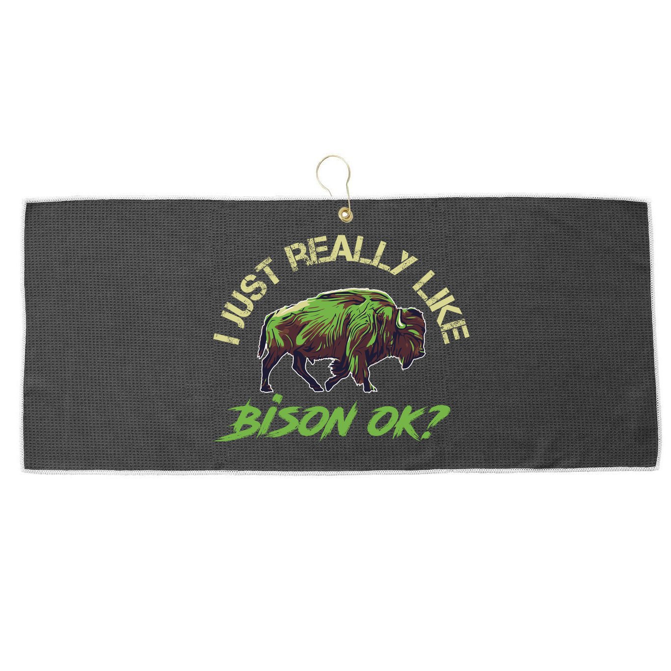 I Just Really Like Bison OK? Large Microfiber Waffle Golf Towel