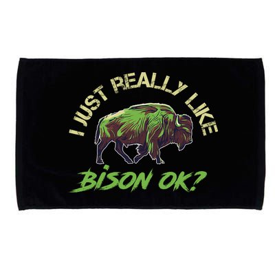 I Just Really Like Bison OK? Microfiber Hand Towel