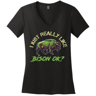 I Just Really Like Bison OK? Women's V-Neck T-Shirt