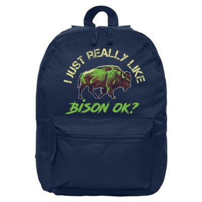 I Just Really Like Bison OK? 16 in Basic Backpack