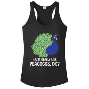 I Just Really Like Peacocks Ok Cute Peacock Costume Ladies PosiCharge Competitor Racerback Tank