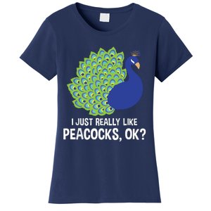 I Just Really Like Peacocks Ok Cute Peacock Costume Women's T-Shirt