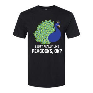 I Just Really Like Peacocks Ok Cute Peacock Costume Softstyle CVC T-Shirt