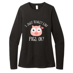 I Just Really Like Pigs Ok Cool Gift Womens CVC Long Sleeve Shirt