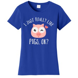 I Just Really Like Pigs Ok Cool Gift Women's T-Shirt