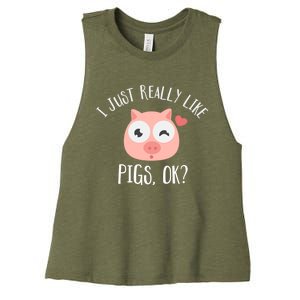 I Just Really Like Pigs Ok Cool Gift Women's Racerback Cropped Tank