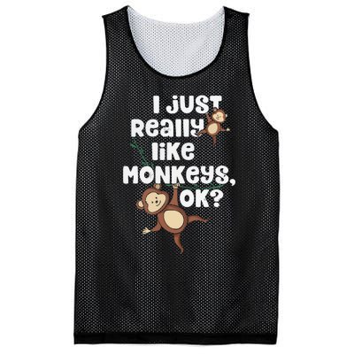 I Just Really Like Monkeys OK Funny Monkey Mesh Reversible Basketball Jersey Tank