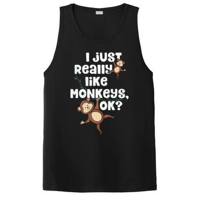 I Just Really Like Monkeys OK Funny Monkey PosiCharge Competitor Tank