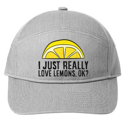 I Just Really Love Lemons Ok Cute Lemon 7-Panel Snapback Hat