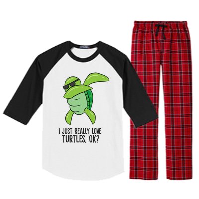 I Just Really Love Turtles Ok? Dabbing Turtle Gift Raglan Sleeve Pajama Set