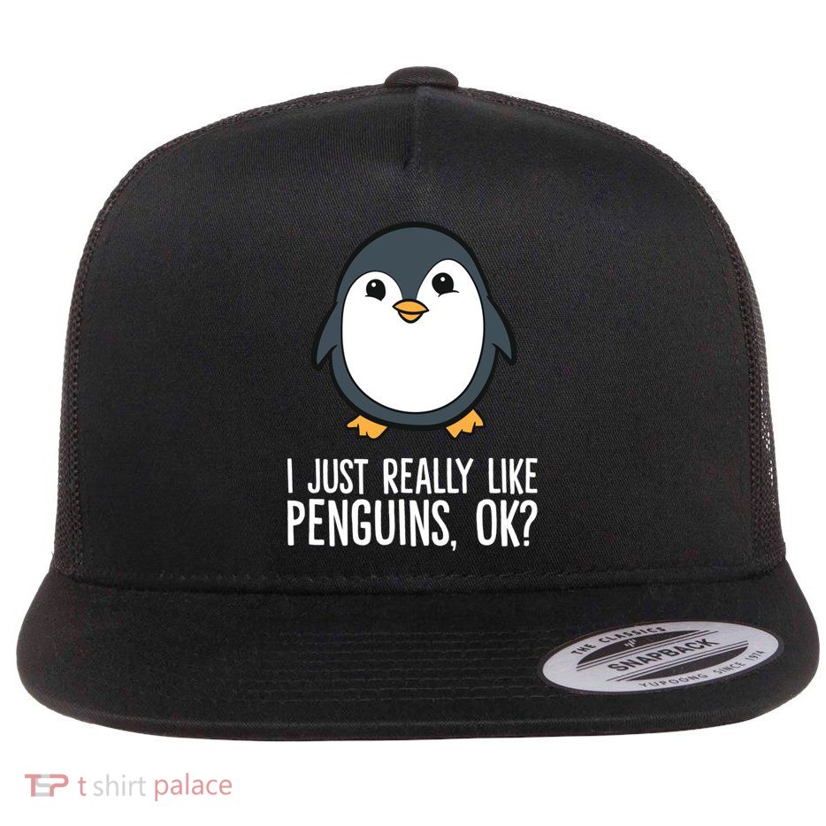 I Just Really Like Penguins Meaningful Gift Flatbill Hat