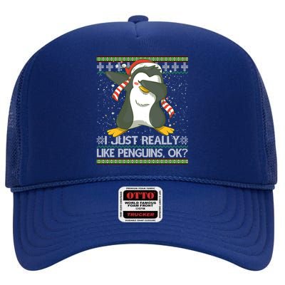 I Just Really Like Penguins Ok Ugly Christmas Cute Cute Gift High Crown Mesh Back Trucker Hat