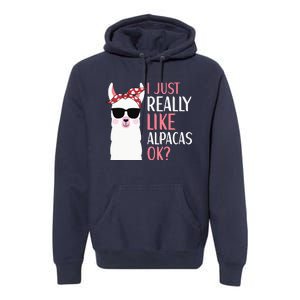 I Just Really Like Alpacas LLama Apparel Premium Hoodie