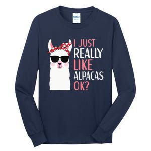 I Just Really Like Alpacas LLama Apparel Tall Long Sleeve T-Shirt