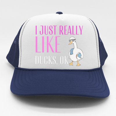 I Just Really Like Ducks Lover Gifts Duck Owner Gift Trucker Hat