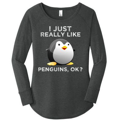 I Just Really Like Penguins Ok Women's Perfect Tri Tunic Long Sleeve Shirt