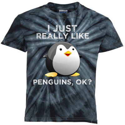 I Just Really Like Penguins Ok Kids Tie-Dye T-Shirt