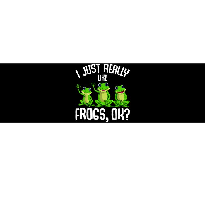 I Just Really Like Frogs Bumper Sticker