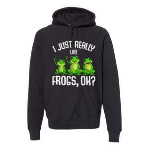 I Just Really Like Frogs Premium Hoodie