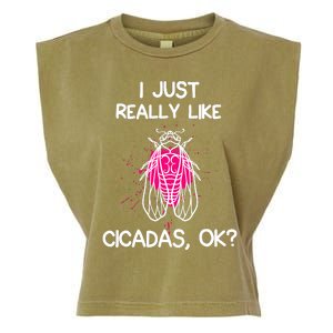 I Just Really Like Cicadas Quote For Cicada Lover Garment-Dyed Women's Muscle Tee