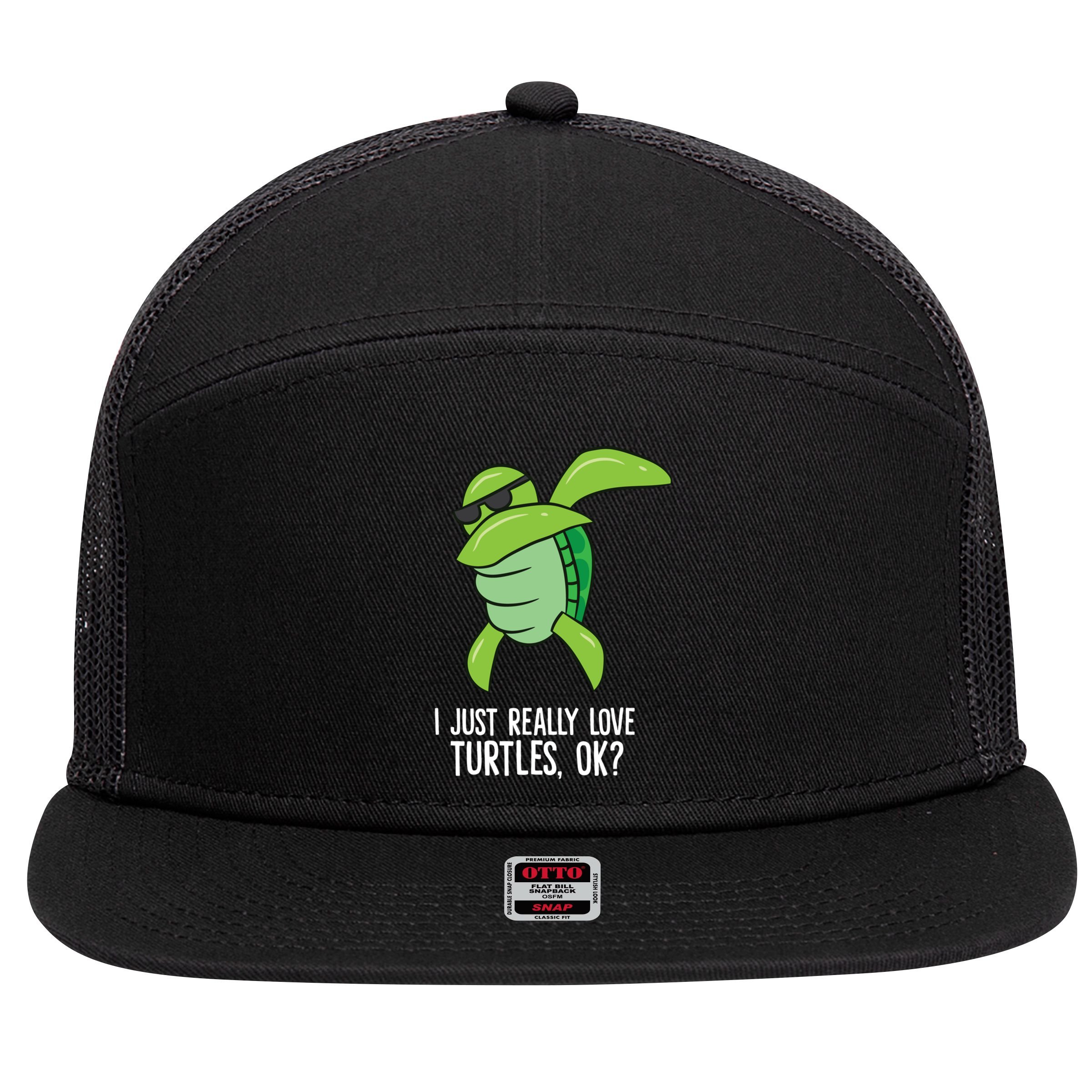 I Just Really Love Turtles Ok? Dabbing Turtle Gift 7 Panel Mesh Trucker Snapback Hat