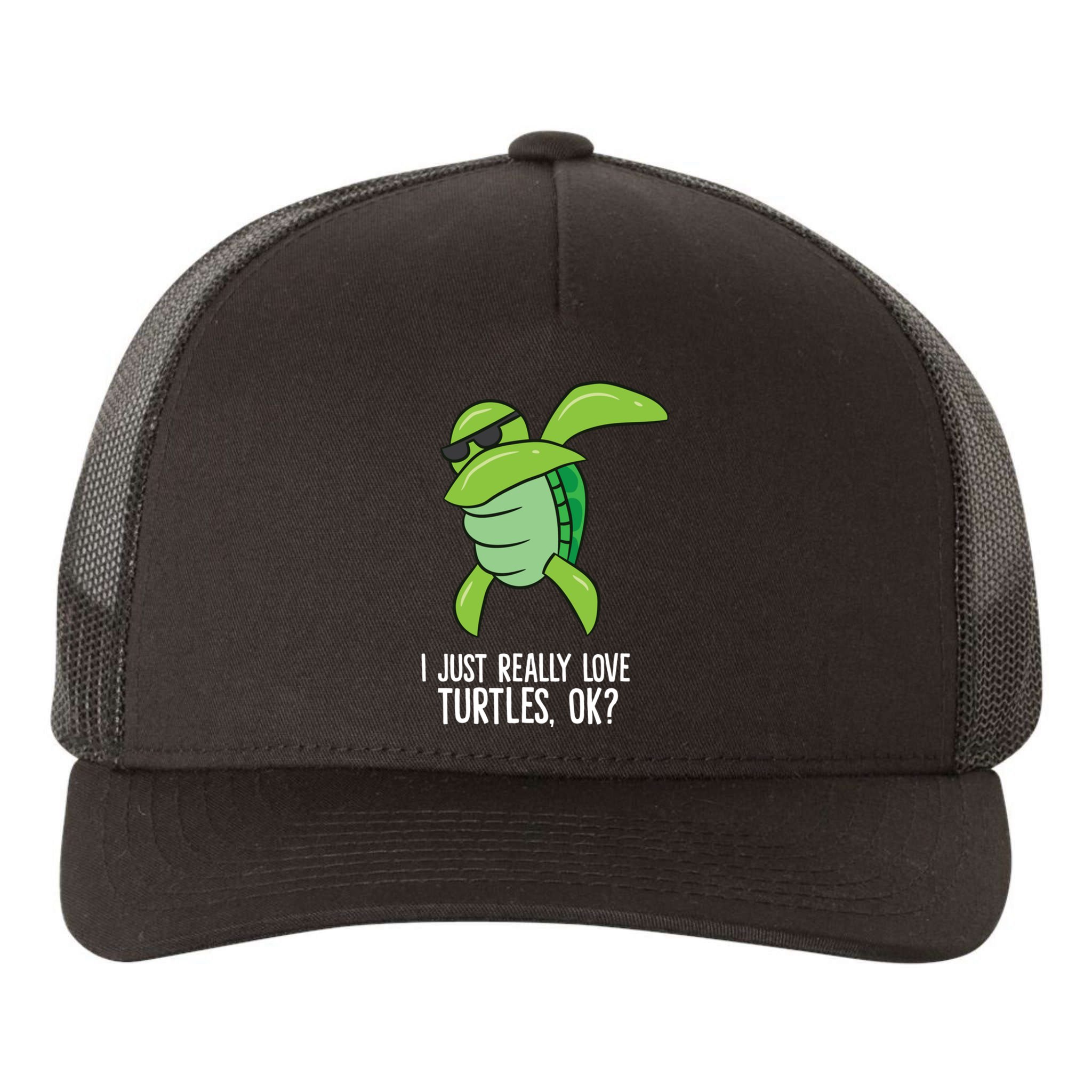 I Just Really Love Turtles Ok? Dabbing Turtle Gift Yupoong Adult 5-Panel Trucker Hat