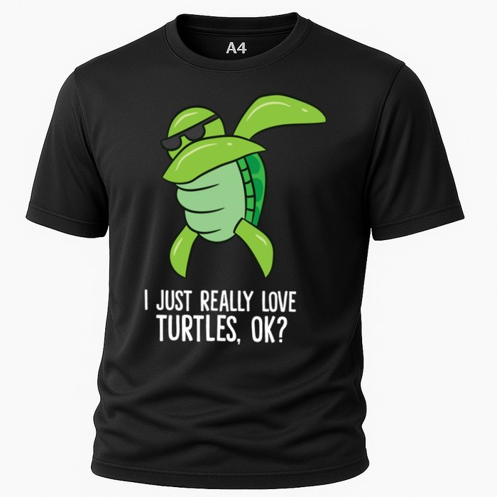 I Just Really Love Turtles Ok? Dabbing Turtle Gift Cooling Performance Crew T-Shirt