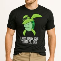 I Just Really Love Turtles Ok? Dabbing Turtle Gift Cooling Performance Crew T-Shirt