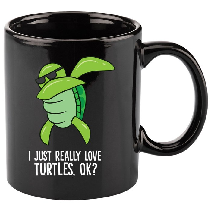 I Just Really Love Turtles Ok? Dabbing Turtle Gift 11oz C Handle Ceramic Mug