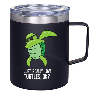 I Just Really Love Turtles Ok? Dabbing Turtle Gift 12oz Stainless Steel Coffee Mug