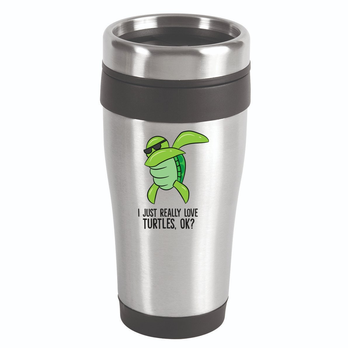 I Just Really Love Turtles Ok? Dabbing Turtle Gift 16oz Travel Tumbler