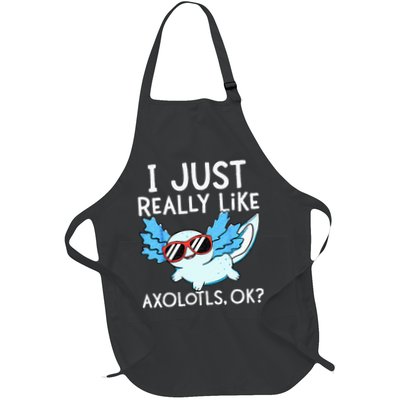I Just Really Like Axolotls Ok Kawaii Axolotl Apron