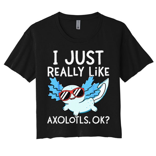 I Just Really Like Axolotls Ok Kawaii Axolotl Crop Top