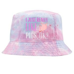 I Just Really Like Pigs Ok? Cute Pink Pigs Tie-Dyed Bucket Hat