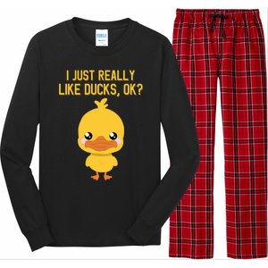 I Just Really Like Ducks Ok? Funny Cute Little Yellow Duck Gift Long Sleeve Pajama Set