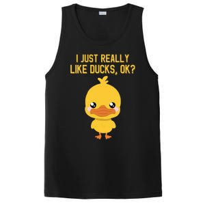 I Just Really Like Ducks Ok? Funny Cute Little Yellow Duck Gift PosiCharge Competitor Tank