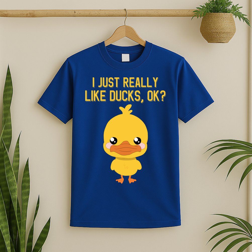 I Just Really Like Ducks Ok? Funny Cute Little Yellow Duck Gift T-Shirt