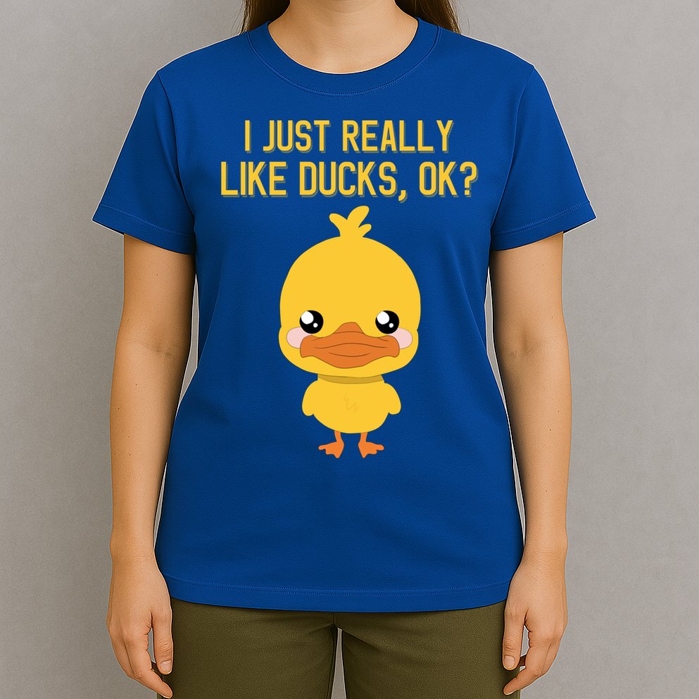 I Just Really Like Ducks Ok? Funny Cute Little Yellow Duck Gift T-Shirt