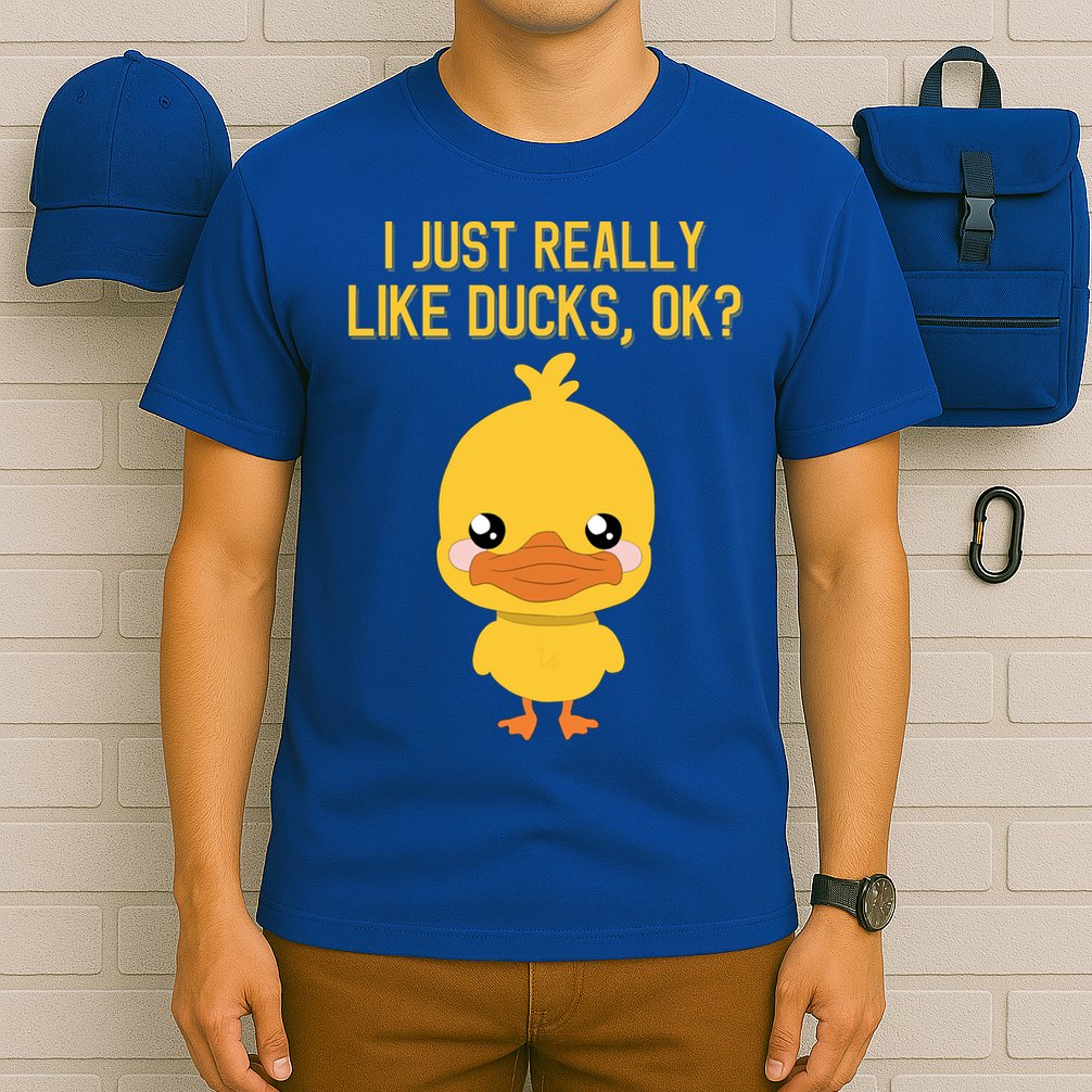 I Just Really Like Ducks Ok? Funny Cute Little Yellow Duck Gift T-Shirt