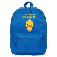 I Just Really Like Ducks Ok? Funny Cute Little Yellow Duck Gift 16 in Basic Backpack