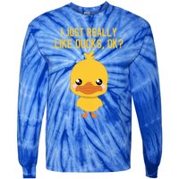 I Just Really Like Ducks Ok? Funny Cute Little Yellow Duck Gift Tie-Dye Long Sleeve Shirt