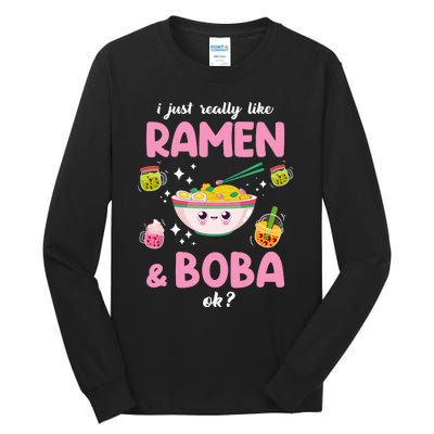 I Just Really Like Ramen And Boba Ok Bubble Tea Tall Long Sleeve T-Shirt