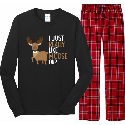 I Just Really Like Moose Funny Moose Funny Gift Long Sleeve Pajama Set