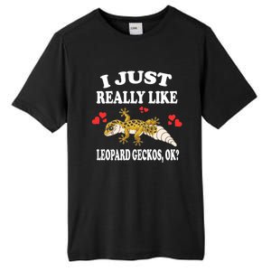 I Just Really Like Leopard Geckos Lizard Lover Gift Tall Fusion ChromaSoft Performance T-Shirt