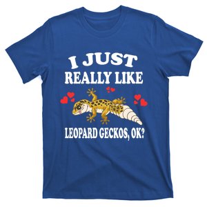 I Just Really Like Leopard Geckos Lizard Lover Gift T-Shirt