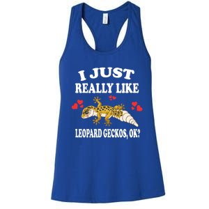 I Just Really Like Leopard Geckos Lizard Lover Gift Women's Racerback Tank