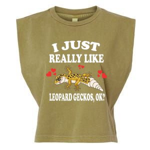 I Just Really Like Leopard Geckos Lizard Lover Gift Garment-Dyed Women's Muscle Tee