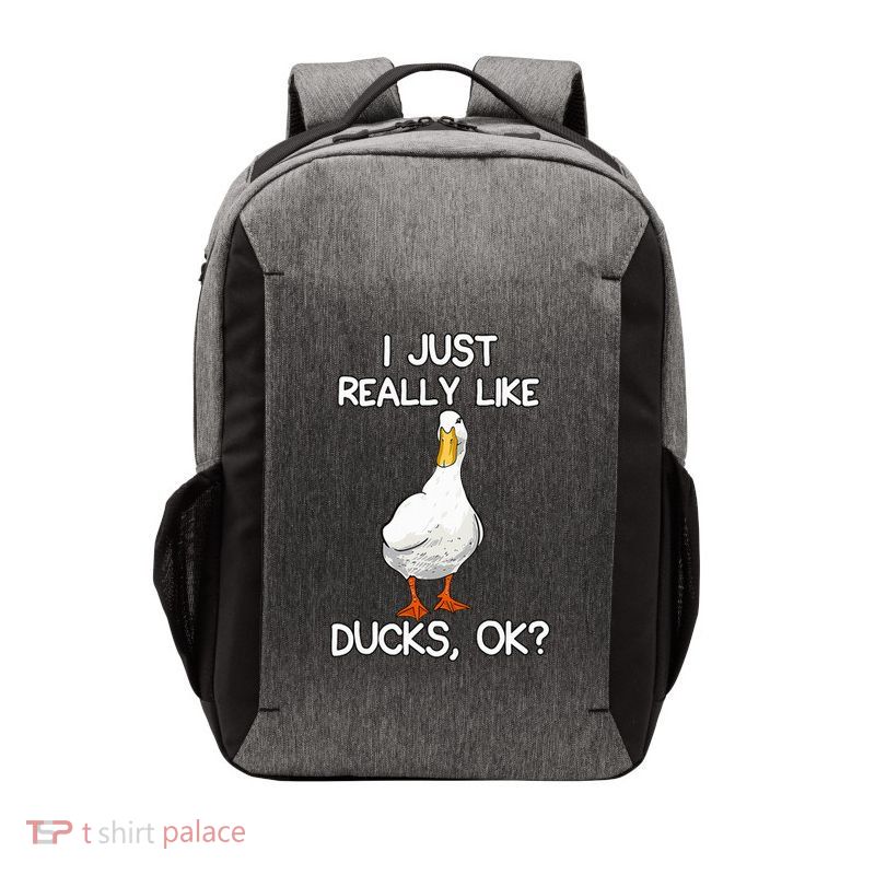 I Just Really Like Ducks Lover Gifts Duck Owner Gift Vector Backpack